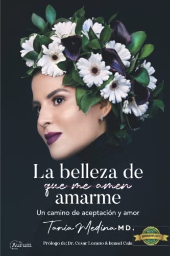 Stock image for La Belleza De Amarme: Un Camino de Aceptacin y Amor (Spanish Edition) for sale by Meadowland Media