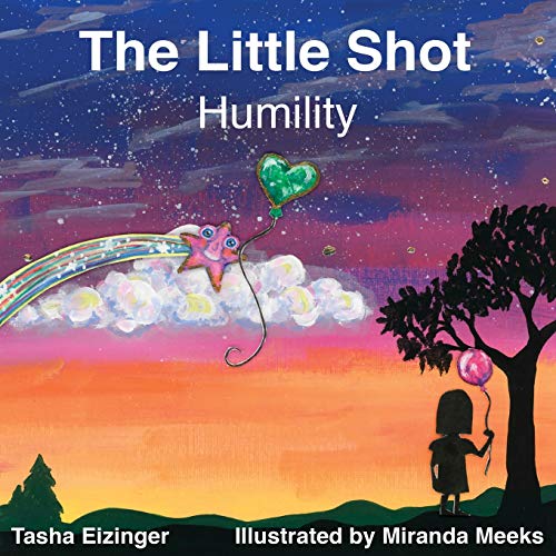 Stock image for The Little Shot: Humility for sale by Books Unplugged