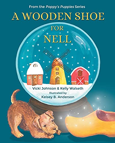 Imagen de archivo de A Wooden Shoe for Nell a la venta por SecondSale