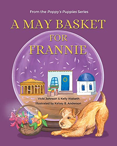 Beispielbild fr A May Basket for Frannie zum Verkauf von GreatBookPrices