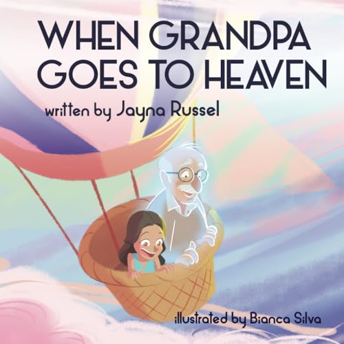 Stock image for When Grandpa Goes To Heaven for sale by Omega