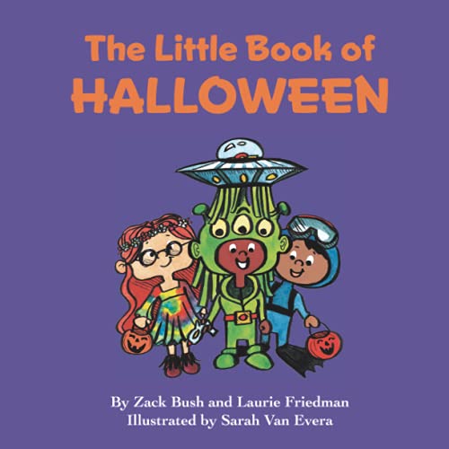 Stock image for The Little Book of Halloween: About Halloween, Costumes, Crafts, Creativity, Fun and Holiday Celebration for Kids Ages 3 10, Preschool, Kindergarten, First Grade for sale by GF Books, Inc.