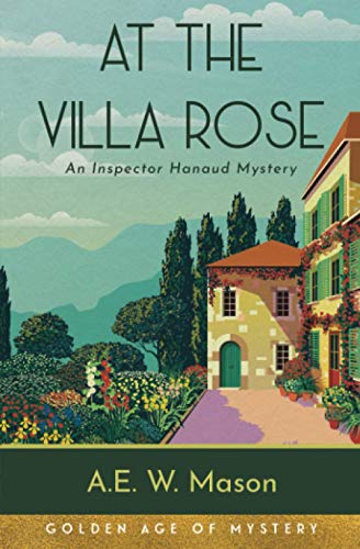 Stock image for At The Villa Rose (Annotated): An Inspector Hanaud Mystery for sale by GF Books, Inc.