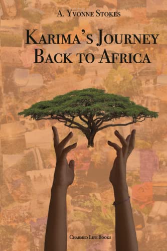 Imagen de archivo de Karima's Journey Back to Africa a la venta por PBShop.store US