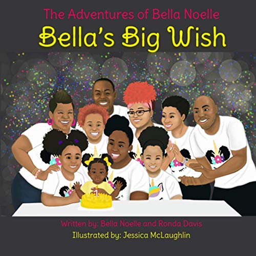 Stock image for Bellas Big Wish (The Adventures of Bella Noelle) for sale by Red's Corner LLC