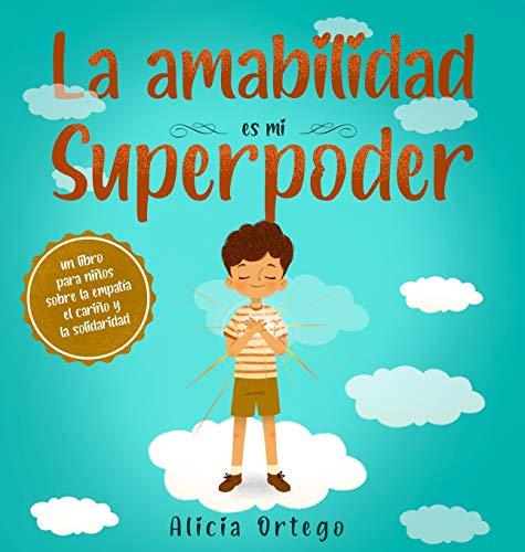 Stock image for La Amabilidad Es Mi Superpoder -Language: spanish for sale by GreatBookPricesUK