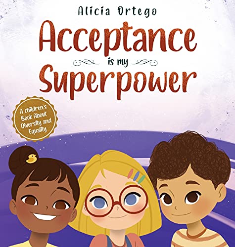 Stock image for Acceptance is my Superpower: A children's Book about Diversity and Equality for sale by BooksRun