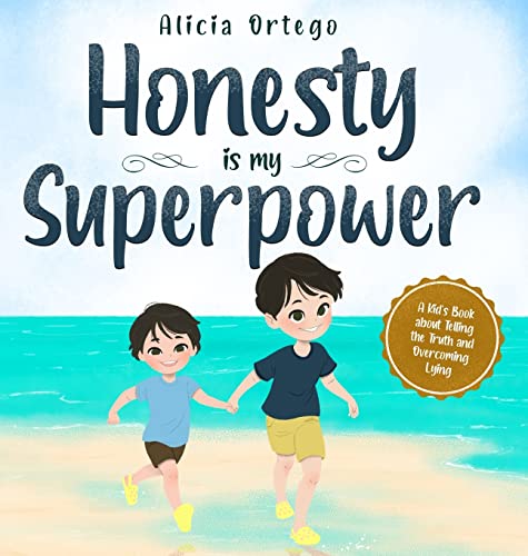 Stock image for Honesty is my Superpower: A Kid's Book about Telling the Truth and Overcoming Lying for sale by GreatBookPricesUK