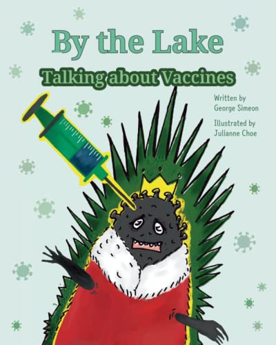 Imagen de archivo de By the Lake: Talking about Vaccines (Luna the Scientist) a la venta por SecondSale
