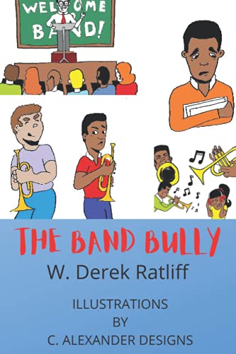 Stock image for The Band Bully for sale by Better World Books