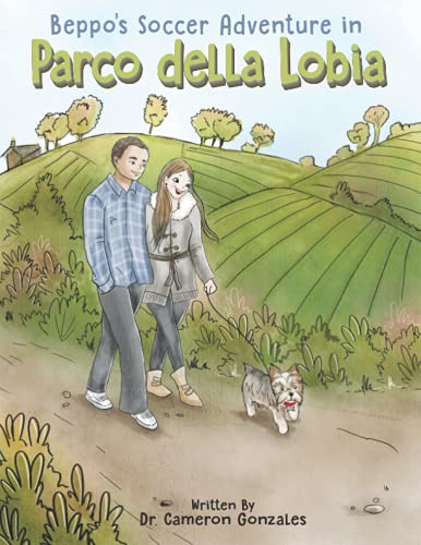 Beispielbild fr Beppo's Soccer Adventure in Parco della Lobia zum Verkauf von PBShop.store US