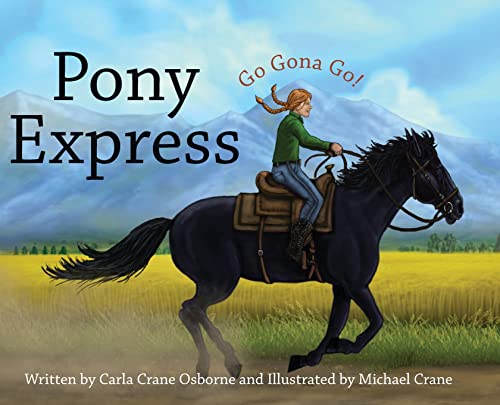 Stock image for Pony Express for sale by Idaho Youth Ranch Books