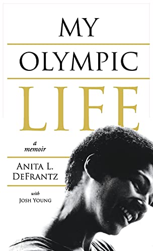 Stock image for My Olympic Life: A Memoir (1) for sale by Lucky's Textbooks