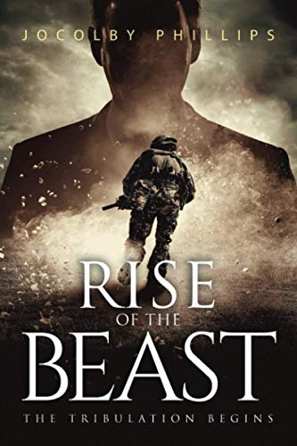 Imagen de archivo de Rise of the Beast : The Tribulation Begins a la venta por Better World Books