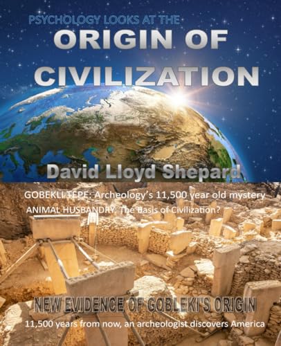 Stock image for PSYCHOLOGY and the ORIGIN OF CIVILIZATION for sale by Books Unplugged