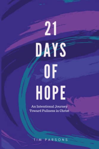 Imagen de archivo de 21 Days of Hope a la venta por PBShop.store US