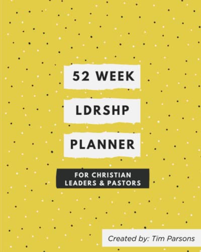 Imagen de archivo de 52 Week Ldrshp Planner: For Christian Leaders & Pastors a la venta por GF Books, Inc.