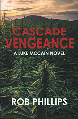 Stock image for Cascade Vengeance: A Luke McCain Novel for sale by GreatBookPrices