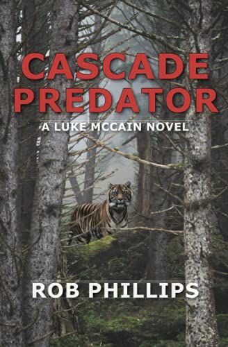 Beispielbild fr Cascade Predator: A Luke McCain Novel zum Verkauf von ThriftBooks-Dallas