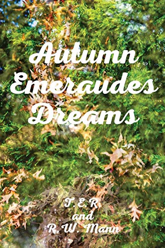 Stock image for Autumn Emeraudes Dream for sale by Lucky's Textbooks