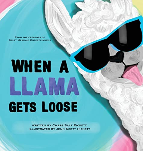 Beispielbild fr When A Llama Gets Loose zum Verkauf von Goodwill