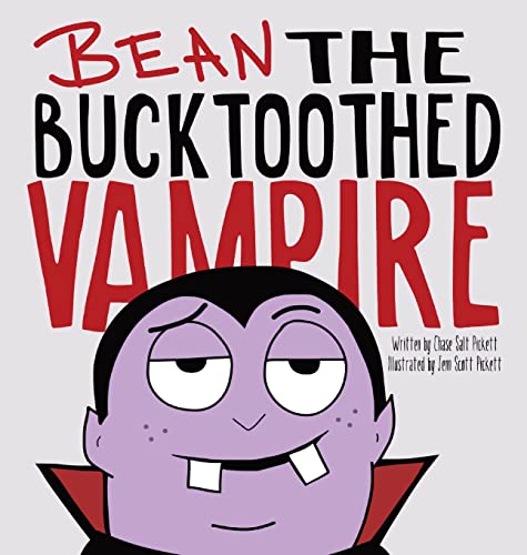 Stock image for Bean the Bucktoothed Vampire for sale by GF Books, Inc.