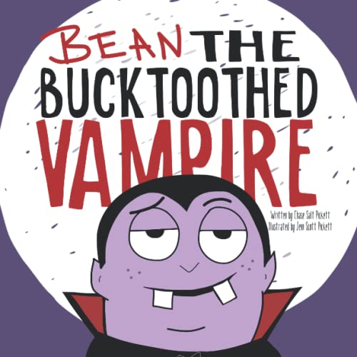 Stock image for Bean the Bucktoothed Vampire: A funny picture book about a silly spooky vampire who wants to scare his witch, ghost, monster friends during Halloween and always for sale by GF Books, Inc.