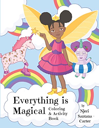 9781736024218: Everything Is Magical Coloring And Activity Book
