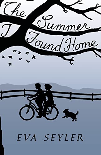 Stock image for The Summer I Found Home for sale by GreatBookPrices
