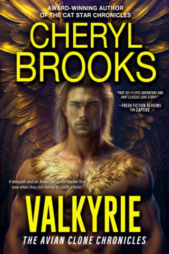 Stock image for Valkyrie: The Avian Clone Chronicles for sale by ThriftBooks-Atlanta