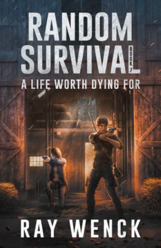 Stock image for A Life Worth Dying For (Random Survival) for sale by Wonder Book