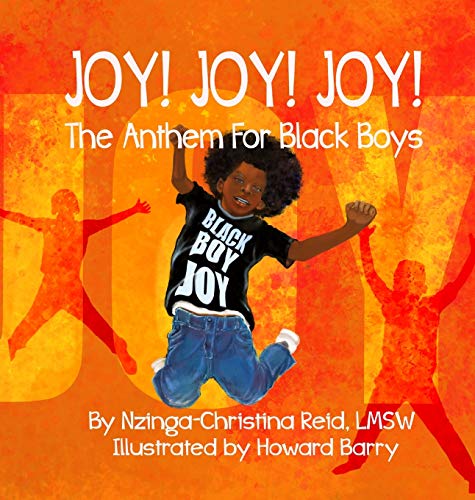 Stock image for Joy! Joy! Joy! The Anthem for Black Boys for sale by Books From California