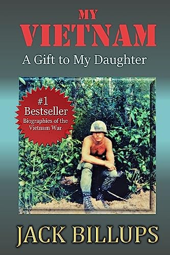 Stock image for My VIETNAM: A Gift to My Daughter for sale by GreatBookPrices
