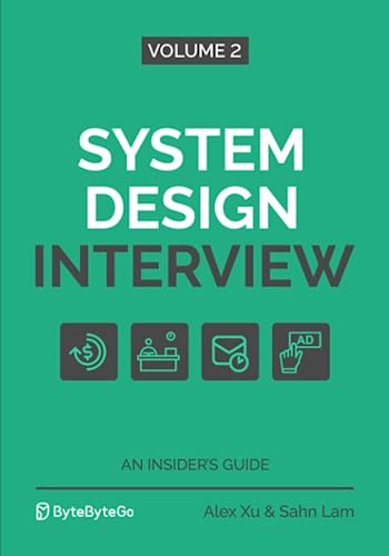 Beispielbild fr System Design Interview ? An Insider's Guide: Volume 2 zum Verkauf von medimops