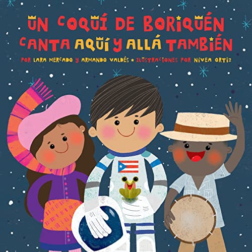 Imagen de archivo de Un Coqu de Boriqun Canta Aqu y All Tambin (Spanish Edition) a la venta por Book Deals