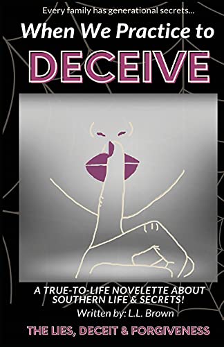 Stock image for When We Practice to Deceive for sale by GreatBookPrices