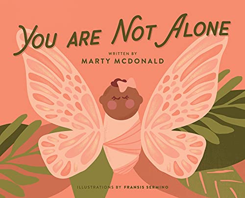 Stock image for You Are Not Alone for sale by GreatBookPrices