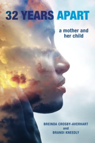 Stock image for 32 Years Apart: a mother and her child for sale by Big River Books