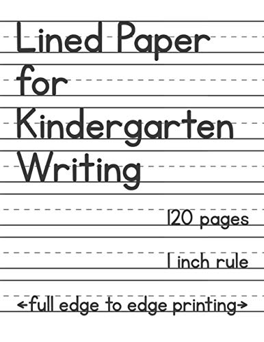 Stock image for Lined Paper for Kindergarten Writing: 120 Blank Handwriting Practice Pages for sale by SecondSale