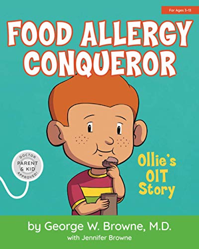Imagen de archivo de Food Allergy Conqueror: Ollies OIT Story a la venta por Opalick