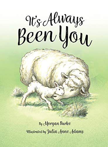 Stock image for Its Always Been You for sale by Marissa's Books and Gifts
