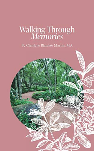 9781736099377: Walking Through Memories: Soft cover edition