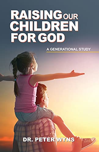 Stock image for Raising Our Children For God for sale by THE SAINT BOOKSTORE