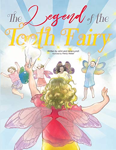 Imagen de archivo de The Legend of the Tooth Fairy a la venta por ThriftBooks-Dallas