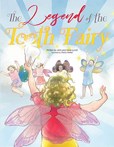 Stock image for The Legend of the Tooth Fairy for sale by ThriftBooks-Dallas