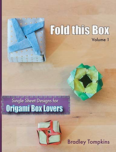 9781736124000: Fold This Box: Single-Sheet Designs for Origami Box Lovers (1) (Volume)