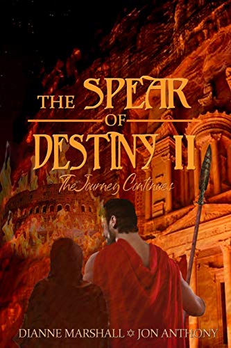 Stock image for The Spear of Destiny II: The Journey Continues for sale by SecondSale