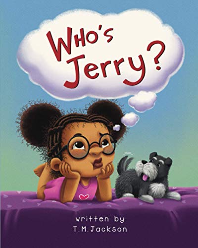 9781736128213: Who's Jerry? (The Seen and Not Heard Series)
