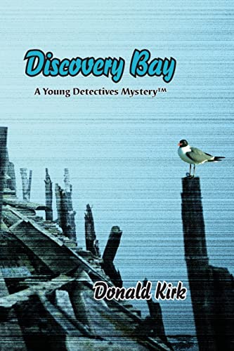 Imagen de archivo de Discovery Bay: A Young Detectives Mystery a la venta por Lucky's Textbooks