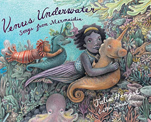 Stock image for Venus Underwater: Songs from Mermaidia (Venus and Her Fly Trip) for sale by PlumCircle